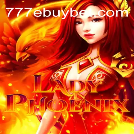 Exploring the World of LadyPhoenix and the Exciting 777 Ebuy Feature
